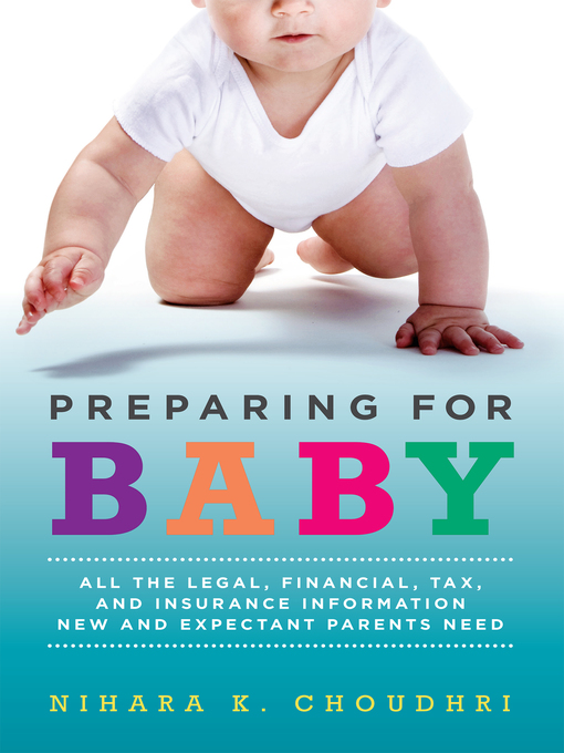 Title details for Preparing for Baby by Nihara K. Choudhri - Available